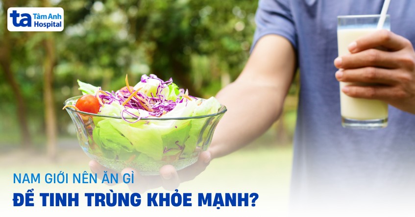 Thực phẩm bổ tinh trùng: Chìa khóa vàng cho sức khỏe sinh sản phái mạnh
