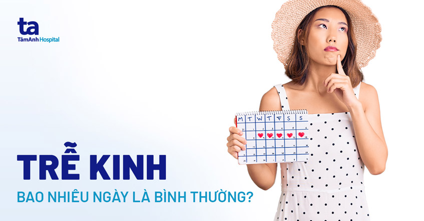 Trễ Kinh 6 Ngày: Lo Lắng Phải Không? Cùng Chuyenseg Giải Đáp Nhẹ Nhàng